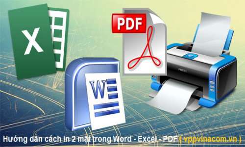 cách in 2 mặt trong word, excel, pdf